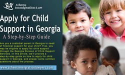 How to Apply for Child Support in Georgia: A Comprehensive Guide