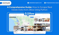 A Comprehensive Guide: How To Scrape Real Estate Data From Zillow Using Python?