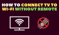 Connecting Roku TV to Wi-Fi Without Remote - A Comprehensive Guide