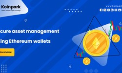 Secure asset Management using Ethereum wallets