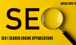 SEO ( Search Engine Optimization )