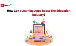 How Can eLearning Apps Boost The Education Industry?