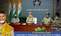 N Chandrababu Naidu Leadership In Maintaining Law And Order In Andhra Pradesh