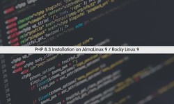 Tips on how to Deploy PHP 8. 3 in AlmaLinux 9 / Rocky Linux 9