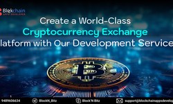 Create a World-Class Cryptocurrency Exchange Platform with Our Development Services
