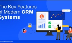 The Key Features of Modern CRM System