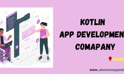 Creating Apps, Your Way: One of the Best Kotlin App Development Companies in Chennai
