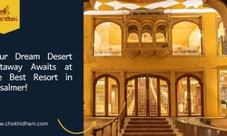 Your Dream Desert Getaway Awaits at the Best Resort in Jaisalmer!