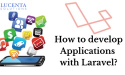 Mastering Laravel: A Comprehensive Guide to Laravel Mobile App Development