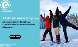 A Colorado Winter Symphony: Experience the Harmony of Winter Adventures