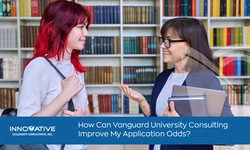 How Can Vanguard University Consulting Improve My Application Odds?