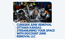 Curbside Junk Removal Ottawa Kansas-Streamlining Your Space with Discount Junk Removal LLC