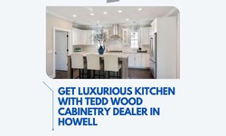 Get Luxurious Kitchen with Tedd Wood Cabinetry Dealer in Howell