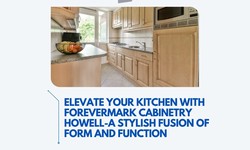 Elevate Your Kitchen with Forevermark Cabinetry Howell-A Stylish Fusion of Form and Function