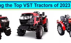 Unveiling the Top VST Tractors of 2023 in India