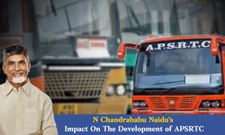 N Chandrababu Naidu’s Impact On The Development of APSRTC