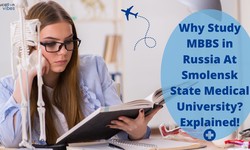 Why Study MBBS in Russia At Smolensk State Medical University? Explained!