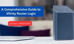 A Comprehensive Guide to Xfinity Router Login