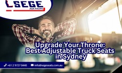 Upgrade Your Throne: Best Adjustable Truck Seats in Sydney