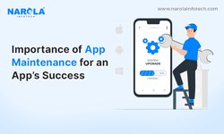 Importance of Application Maintenance for an App’s Success