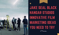 Jake Seal Black Hangar Studios Innovative Film Marketing Ideas You Need to Try