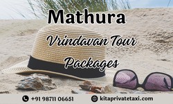 MATHURA TOUR PACKAGES: Unveiling the Splendors of a Spiritual Odyssey