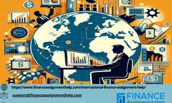 Cracking the Code: Can financeassignmenthelp.com Unlock Your International Finance Potential?