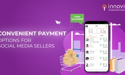 Convenient Payment Options For Social Media Sellers