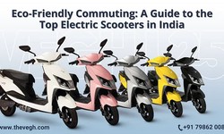 Eco-Friendly Commuting: A Guide to the Top Electric Scooters in India