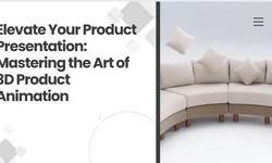 Elevate Your Product Presentation: Mastering the Art of 3D Product Animation