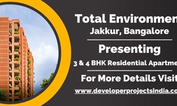 Total Environment - Redefining Luxury Living with 3 & 4 BHK Residential Apartments in Jakkur, Bangalore