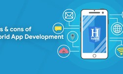 Unveiling the Pros and Cons of Hybrid App Development in 2024