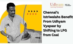 Chennai’s Istriwalahs Benefit From Udhyam Vyapaar by Shifting to LPG from Coal