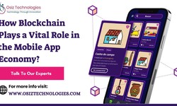 How Blockchain Plays a Vital Role in the Mobile App Economy?