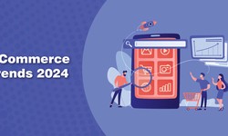Exploring the Hottest E-Commerce Trends for 2024