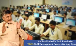 Andhra Pradesh's Tech Revolution: TDP's Skill Development Centres for App Development