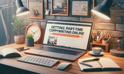How to Get Part-Time Copywriting Jobs Online