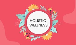 Embracing Holistic Wellness: Nurturing Mind, Body, and Spirit