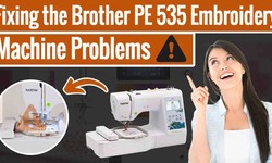Fixing The Brother PE 535 Embroidery Machine Problems