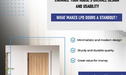 LPD Doors: Your Gateway to Quality and Style