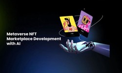 Metaverse NFT Marketplace Development with AI: Pioneering the Future of Art