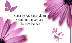 Surprise Factors Hidden Gems in Anniversary Flower Choices