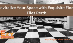 Revitalize Your Space with Exquisite Floor Tiles Perth