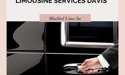 Unveiling Luxury: Limousine Services Davis by Bluebird Limo Inc