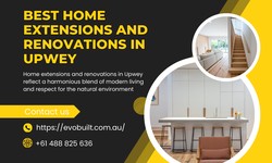 Best Home Extensions and Renovations in Upwey