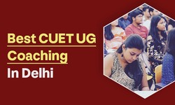 Navigating Success with CUET Coaching Centers in Delhi