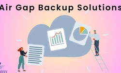 Protecting Data with Air Gap Backup Solutions