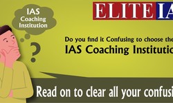 Unveiling Excellence: Elite IAS Academy in Delhi