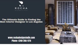 The Ultimate Guide to Finding the Best Interior Designer in Los Angeles