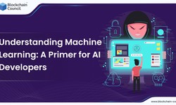 Understanding Machine Learning: A Primer for AI Developers